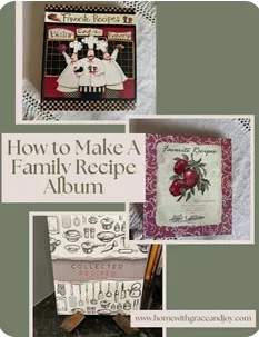Creating A Family Recipe Scrapbook